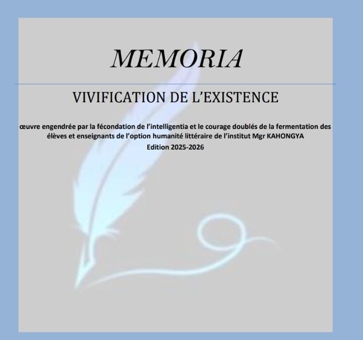 Beni : dans sa deuxième publication, la revue Memoria des élèves de l&rsquo;institut Monseigneur Kahongya transforme la guerre des ADF en cri littéraire (Téléchargez le fichier sur Oichanews)